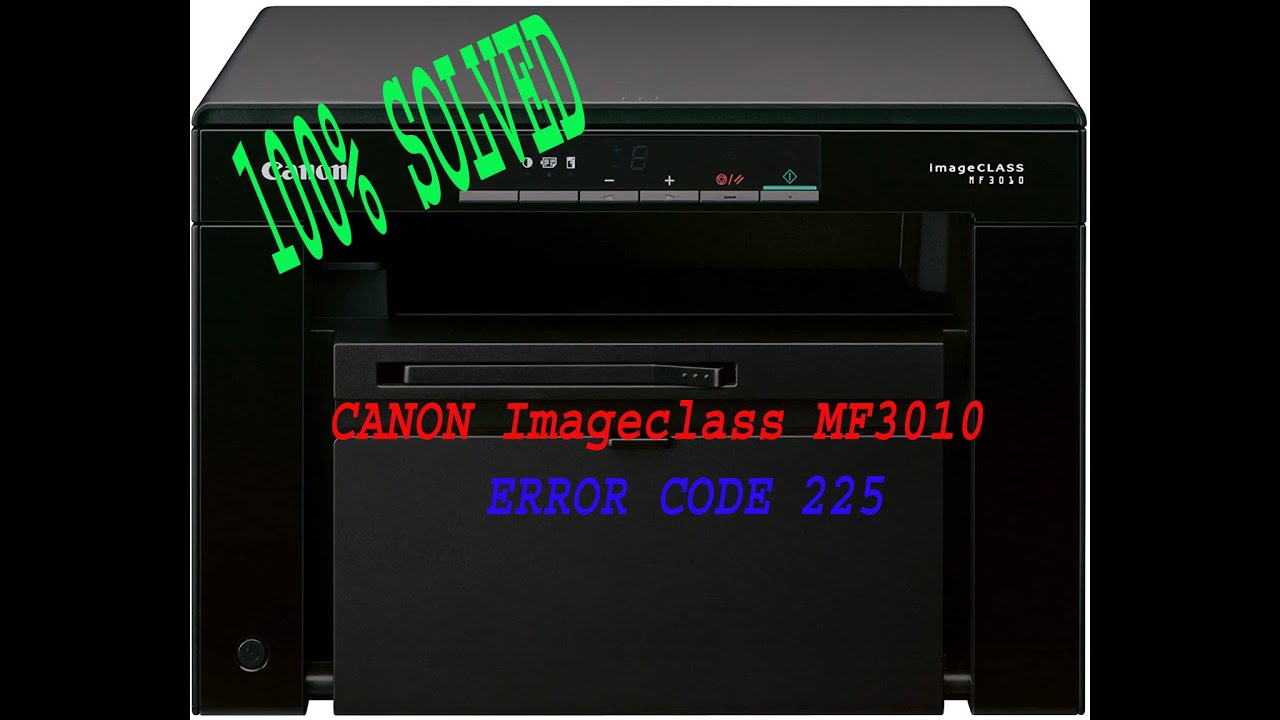 canon mf3010 error canon mf3010 error