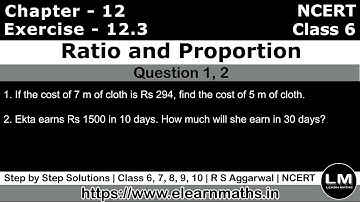 Ratio and Proportion | Class 6 Exercise 12.3 Question 1 - 2 | NCERT | Learn Maths
