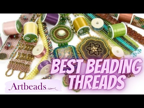 Choosing the Best Beading Thread for Your Jewelry Project - The