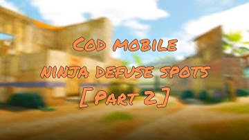 Cod mobile firing range ninja defuse spots! [ Ninja Defuse Spots Part 2 ]