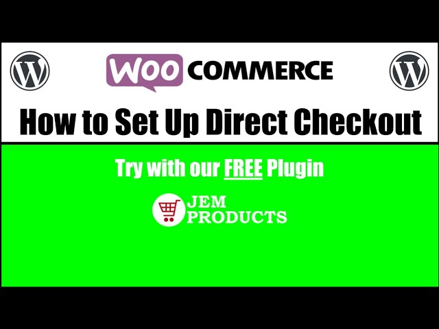 HOW TO: WooCommerce Direct Checkout, Skip the cart 