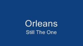 Orleans-Still The One chords
