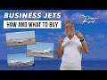 Session 50: Business Jets - How and What to Buy | The Rousseau Report