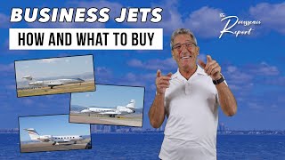 Session 50: Business Jets - How and What to Buy | The Rousseau Report