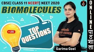 Top 10 Important Biomolecules MCQs For NEET 2020 preparation | Class 11 Biology | NEET Biology