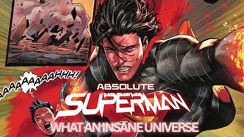 ABSOLUTE SUPERMAN IS INSANE