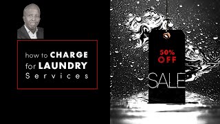 How To Charge For Laundry Services In 3 Easy Steps