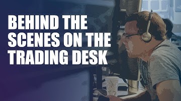 Behind the Scenes on the Trading Desk (April 30th)