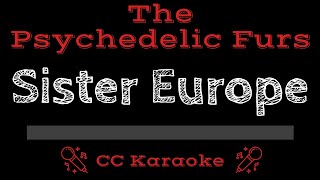 The Psychedelic Furs • Sister Europe (CC) [Karaoke Instrumental Lyrics] screenshot 5