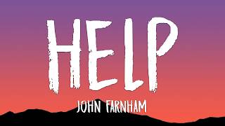 John Farnham - Help (Lyrics)