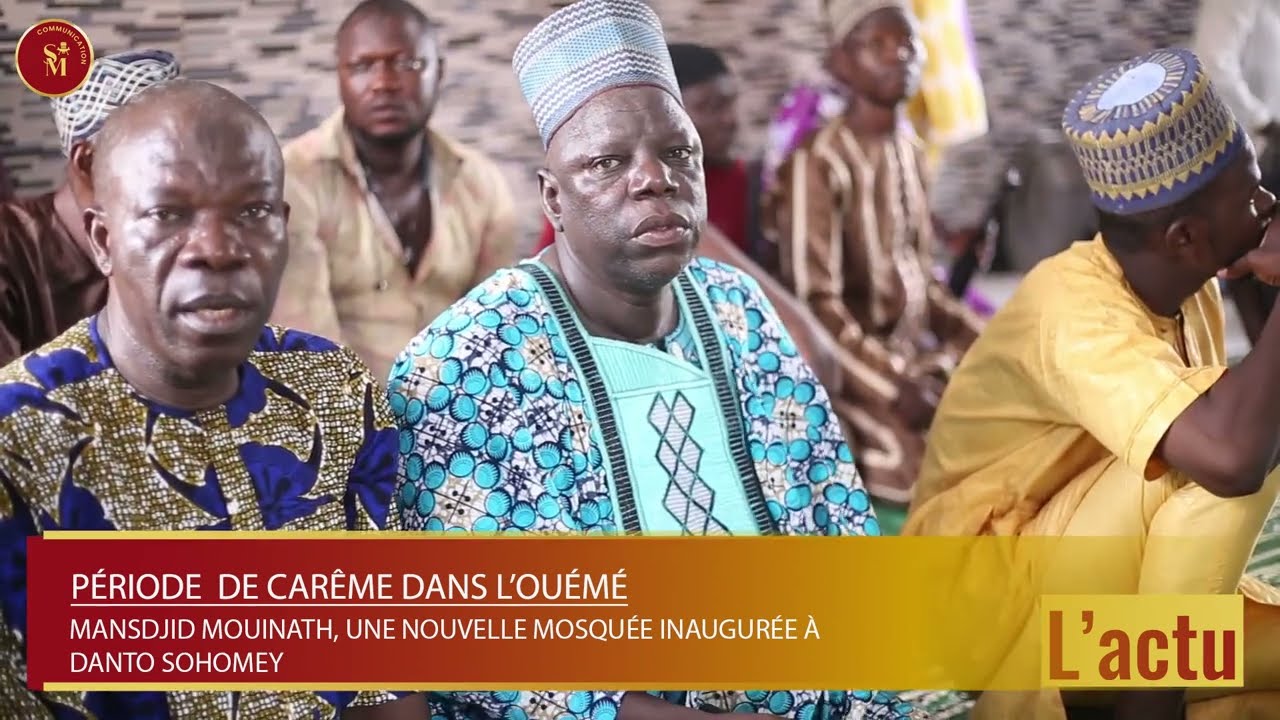 PÉRIODE DE CARÊME DANS L'OUÉMÉ || MANSDJID MOUINATH, LA NOUVELLE MOSQUÉE INAUGURÉE 