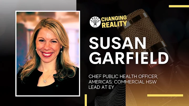 Susan Garfield, Chief Public Health Officer, Ameri...