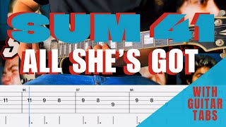 Sum 41- All She’s Got Cover (Guitar Tabs On Screen)