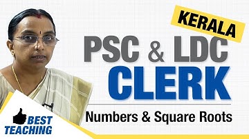 LDC CLERK in malayalam  | Kerala PSC & LDC CLERK  | Numbers Square& Square Roots
