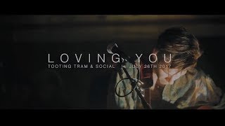 Video thumbnail of "Loving You - Belle Mt. (Live at Tooting Tram & Social)"
