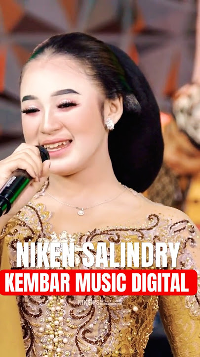 Download lagu COMING SOON ‼️ kALAH I NIKEN SALINDRY KEMBAR MUSIC DIGITAL