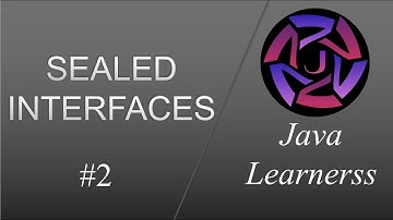 Java 17 | Sealed Interfaces | Java Learnerss