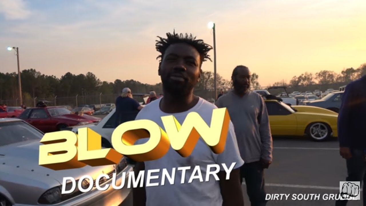 BLOW DOCUMENTARY YouTube