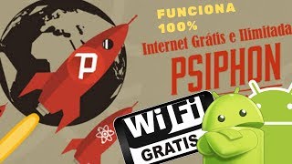 Psiphon Pro Internet Vpn  Grátis Ilimitada!! Como Baixar e Instalar!