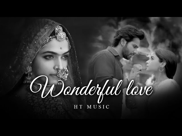 Wonderful Love Mashup | HT Music | Arijit Singh, Dharshan Raval | Bollywood Lofi & Chill class=