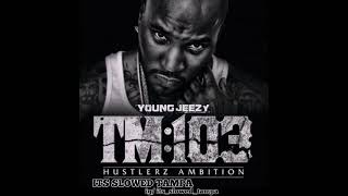 Jeezy, Future - Way Too Gone #slowed