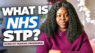 Full What Is the NHS Scientist Training Programme (STP) Everything You Need to Know | Clinical Scientist Update