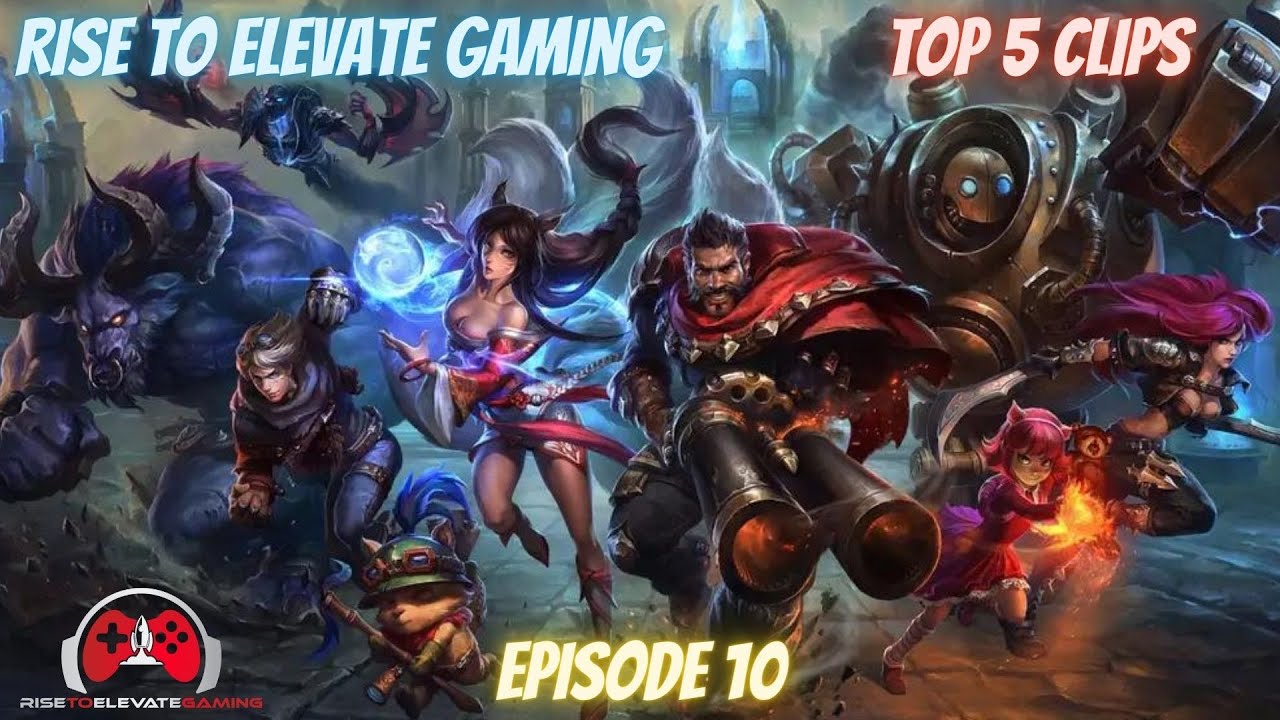 Rise To Elevate Gaming Top 5 Clips Of The Week - Episode 10