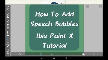 Hoe voeg je tekstballonnen toe - Ibis Paint X-zelfstudie voor beginners
