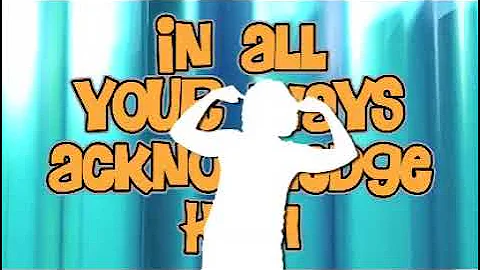 Trust in the Lord - Proverbs 3:5-6