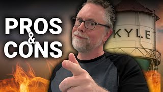 Pros And Cons Of Living In Kyle Texas In 2024 | Sean Tipps
