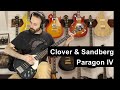 Clover &amp; Sandberg Paragon IV Demo