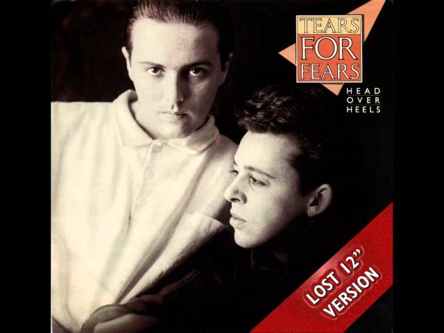 Tears For Fears   Head Over Heels Lost 12'' Version