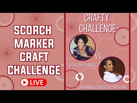 Scorch Marker Craft Challenge With The Crafty Brick | Giveaway!