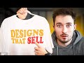 How i make top selling tshirt designs 2023 no skill