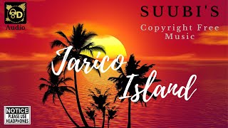 8d Surround Sound Jarico-Island | Suubi's Copyright Free Music | Royalty Free | PLZ USE HEADPHONES.