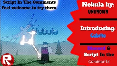 Nebula Script (Showcase) Require series (1/20)