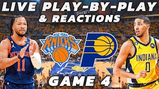 New York Knicks vs Indiana Pacers | Live PlayByPlay & Reactions