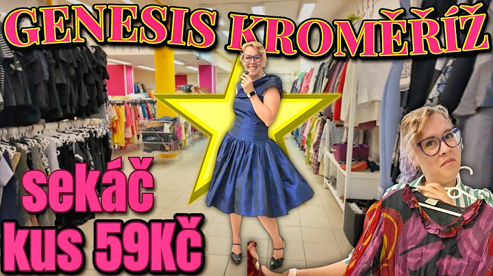 PROČ JSEM SI NEKOUPILA TYHLE KRÁSNÉ ŠATY?!🤯VELKÝ VÝBĚR V DVOUPATROVÉM SEKÁČI GENESIS V KROMĚŘÍŽI🤩