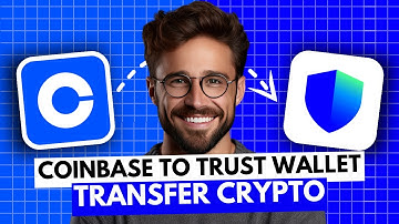 How to Transfer Crypto From Coinbase to Trust Wallet - Full Guide