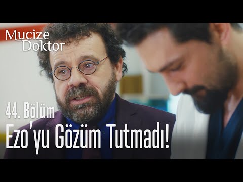 Ezo'yu gözüm tutmadı! - Mucize Doktor 44. Bölüm