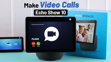 Echo Show 10: How to Make Video Calls with Amazon Alexa!