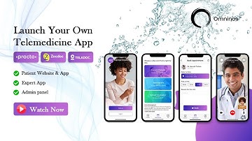 How to get readymade Telemedicine App like ZocDoc Practo