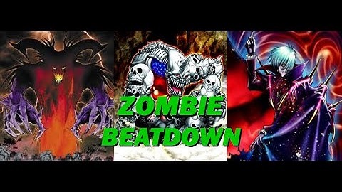 Zombie Beatdown - Yu-Gi-Oh! Goat Format - Replays & Decklist