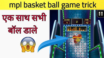 Mpl Pro app unlimited wining trick | Mpl Basketball game trick | basketball game trick