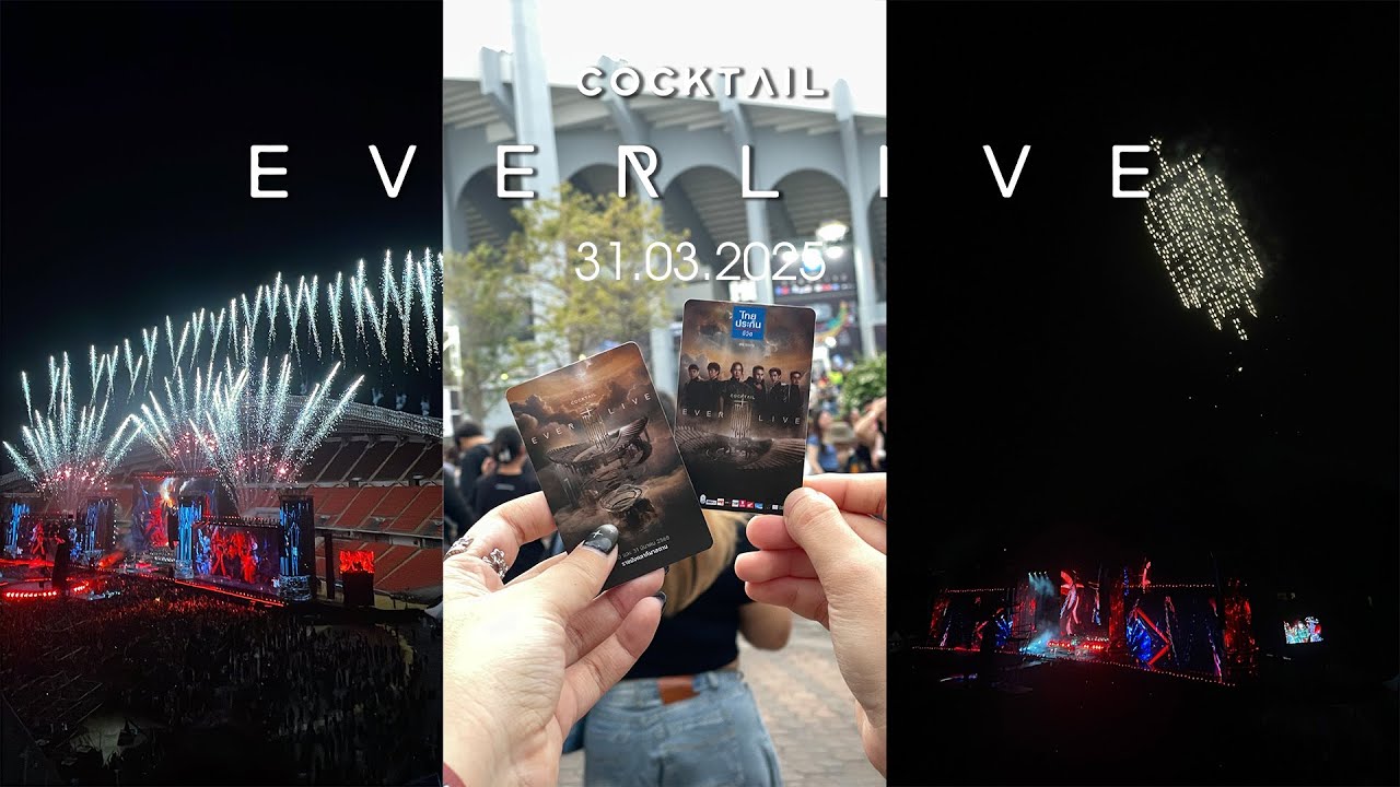 COCKTAIL EVER LIVE - 31.03.2025 @ราชมังคลากีฬาสถาน by iamsinee