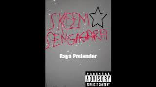 Skeem Sengagara - BayaPretender