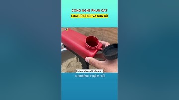 công nghệ phun cát loại bỏ rỉ sét và sơn cũ #shorts