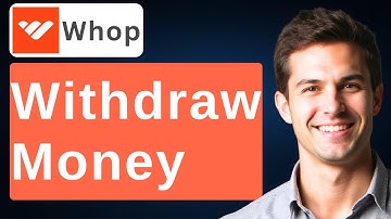 How To Withdraw Money From Whop [2025 Guide]