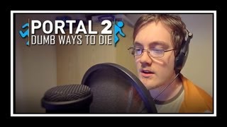 Dumb Ways To Die (Portal Edition) | Studio Version