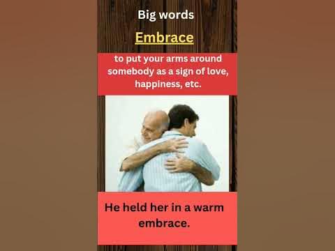 embrace - word meaning - YouTube